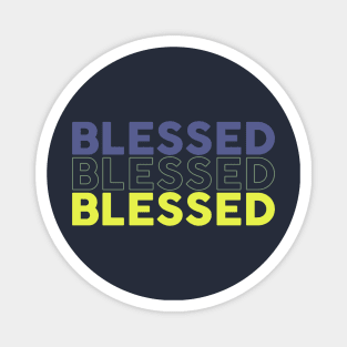 blessed Magnet